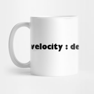 Velocity : Design : Comfort. Vintage Design Mug